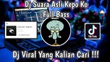 DJ SUARA ASLI KEPO KO | YOU BROKE ME FIRST FULL BASS VIRAL TIK TOK TERBARU 2021 YANG KALIAN CARI !