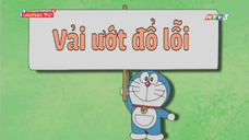 [S10] doraemon tập 35 - vải ước đổ lỗi - đất nặng cơi thể