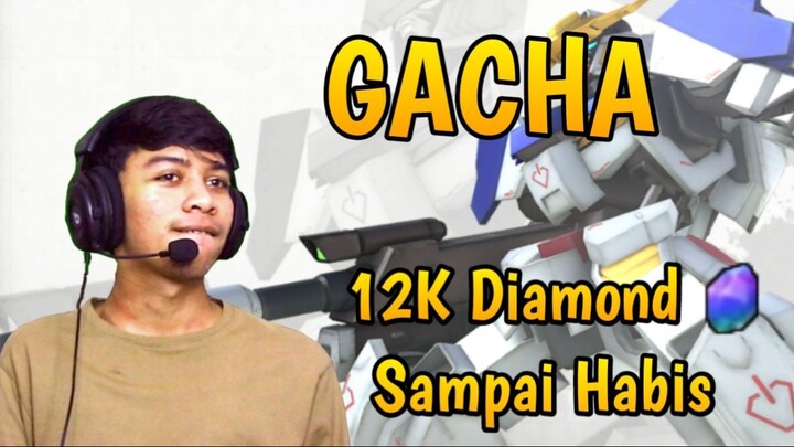 GACHA Gundam Barbatos Model Baru !! Habiskan 12K Diamond