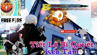 FreeFire | Nói Chút Về Cách Kéo Tâm Quỷ Đang Sử Dụng | AFK Quỷ Dữ