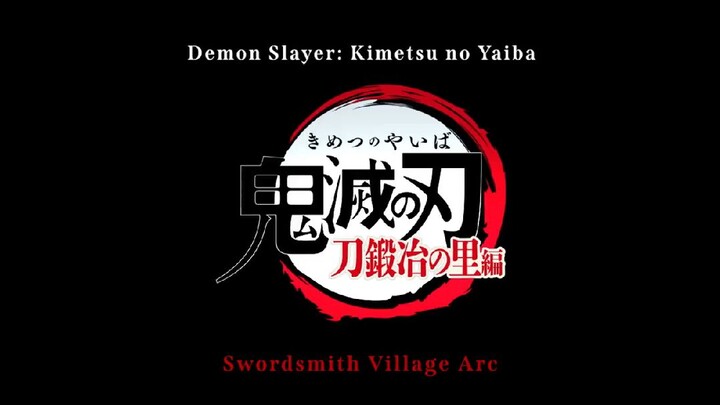 OFFICIAL TRAILER!!! KIMETSU NO YAIBA SEASON 3 SWORDSMITH VILLAGE ARC