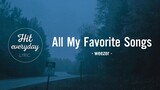 Weezer - All My Favorite Songs (Lyrics) [Vietsub]