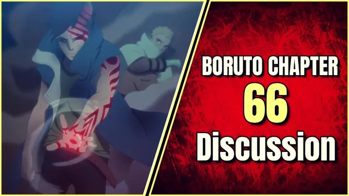 Boruto Chapter 66 Discussion, Boruto's Scar & Kawaki's Power