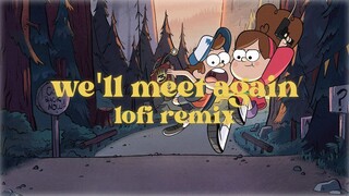 we'll meet again lofi remix prod. by flipboardtv