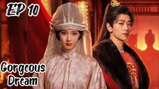 [ENG] EP 10 Gorgeous Dream