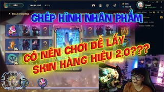 [LMHT] REVIEW SỰ KIỆN GHÉP HÌNH NHÂN PHẨM | BAO NHIÊU RP CHO MỘT SKIN HÀNG HIỆU 2.0 ?