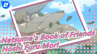 [Natsume's Book of Friends/Mashup] Hoshi Furu Mori_2