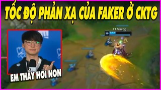 Tốc độ phản xạ của Faker khi come back CKTG, Showmaker khịa FPX - LMHT - LOL - Skin - Montage