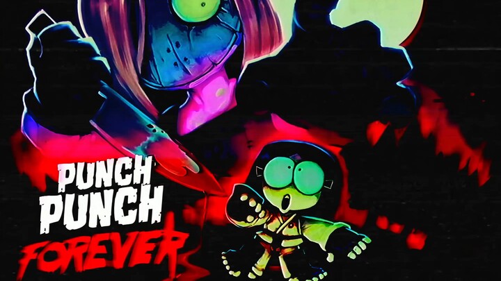 PUNCH-PUNCH FOREVER - My Little Slasher.