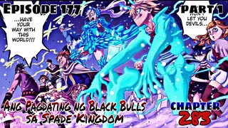 Episode 177, Black Clover Ang pagdating ng Black Bulls sa Spade Kingdom, Part 1 Best Tagalog Review