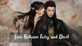Love Between Fairy and Devil 2022 (Chinese Drama) Eng Sub Ep 37