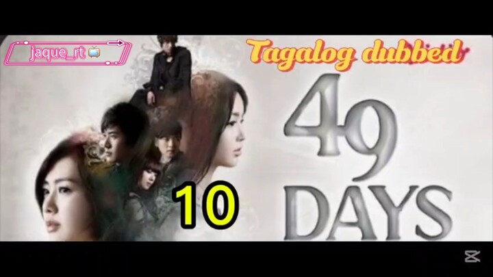 Title: 49 days PURE LOVE | 🇰🇷 Drama | Tagalog dubbed| Episode 10