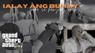 IALAY ANG BUHAY PARA SA KANYANG ANAK