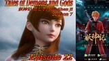 Eps 22 | Tales of Demons and Gods [Yao Shen Ji] Season 7 Sub Indo