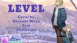LEVEL / やなぎなぎ x THE SIXTH LIE [ Cover by Akazuki Maya & Ryu'zaki ]