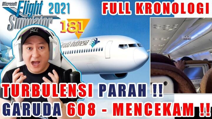 MERINDING! GARUDA 608, PENUMPANG HISTERIS! TURBULENSI PARAH DIHANTAM PUTING BELIUNG FULL KRONOLOGI