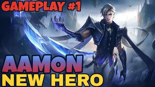 AAMON NEW HERO | GAMEPLAY #1 - MLBB