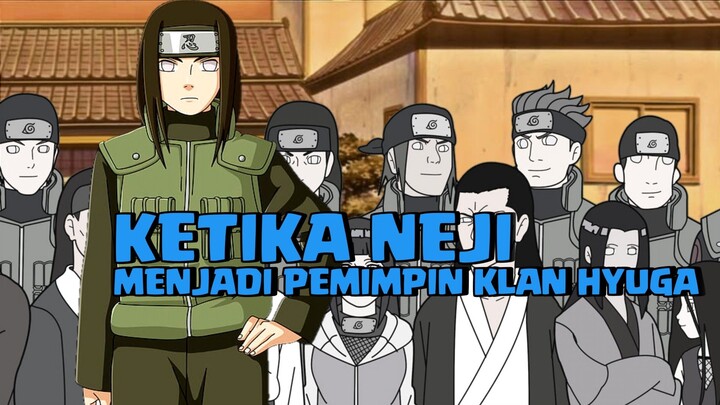 NEJI MENJADI PEMIMPIN KLAN HYUGA