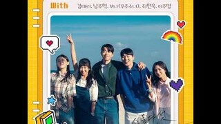 Kim Tae Ri,Nam Joo Hyuk, Bona,Choi Hyun Wook,Lee Joo Myung - With (Twenty-FiveTwenty-OneOSTPart7)