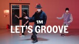 Earth, Wind & Fire - Let's Groove / Kyo Choreography