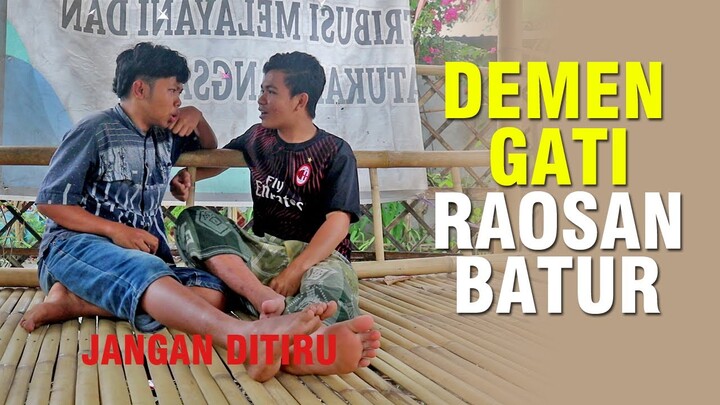 KOMEDI LOMBOK - Demen Gati Raosan Batur