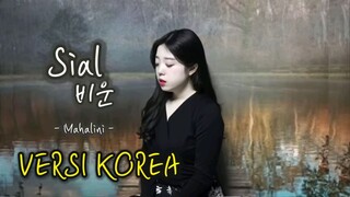 Sial mahalini korean version by yuri