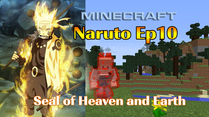 [Game] Minecraft x Naruto - Dấu ấn đất trời, lên hàng trung đẳng rồi!