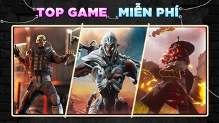 DANH SÁCH GAME MIỄN PHÍ ĐÁNG THỬ TRONG NĂM 2021