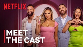 Love is Blind: UK | Meet the Cast | Netflix