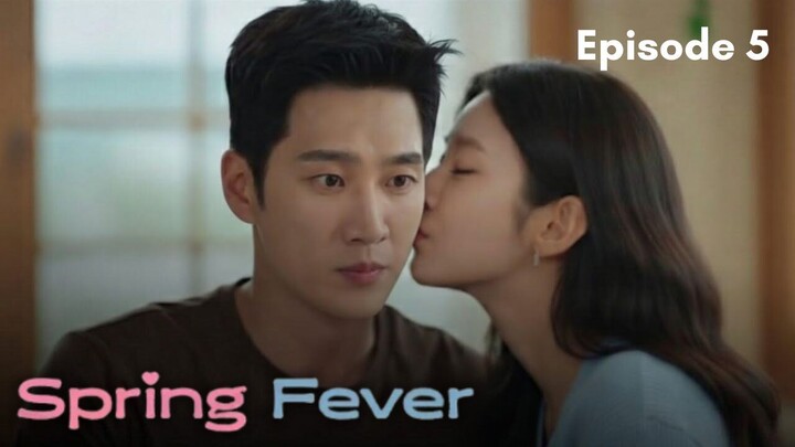 Spring Fever Episode 5 Subtitle Bahasa Indonesia