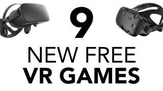 9 New Free VR Games!