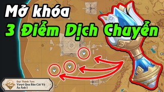 Mở khóa 3 điểm dịch chuyển cuối cùng - Mật thất Siêu Khủng | Sumeru 3.1 Genshin Impact