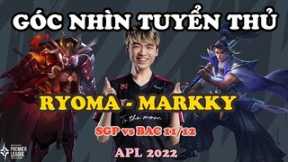 GÓC NHÌN TUYỂN THỦ: RYOMA TRONG TAY MARKKY "BẺ CỔ" JIRO NHƯ THẾ NÀO | APL 2022: VIỆT NAM