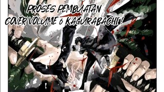 Melihat proses pembuatan cover volume 6 KAGURABACHI ! OFFICIAL ART BY TAKERU HOKAZONO