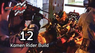Kamen Rider Build : Tập 12 Âm Mưu ( Vietsub )