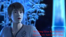 Wu Dong Qian Kun Season 1 Episode 01 Sub Indo (720p)