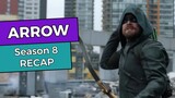 Arrow: Season 8 RECAP