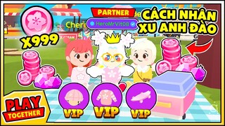 Mr Vịt phát hiện Cách nhận Xu Anh Đào FREE trong Play Together !!!