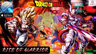 Rise of Warrior Gameplay - Dragon Ball RPG Game iOS