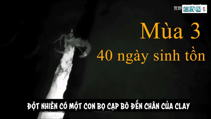 Mùa 3 40 ngày sinh tồn tập 2, người chơi đầu tiên bỏ cuộc
