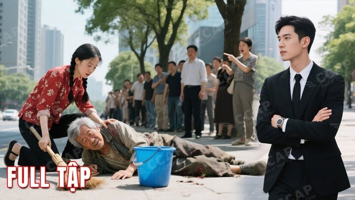 Cô gái quê thấy chuyện bất bình liền giúp ông lão, vô tình nhận được sự ngưỡng mộ từ Tổng Tài