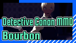 [Detective Conan MMD] Club = Majesuti / Bourbon