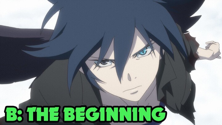 Tóm Tắt Anime : Main Sở Hữu Sức Mạnh Của Quỷ Bộc Phát Cực Ngầu Lòi | B: THE BEGINNING | all in one