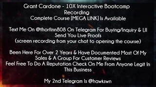 [49$]Grant Cardone - 10X Interactive Bootcamp Recording Course Download