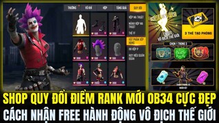 OB34 Shop Quy Đổi Rank Bổ Sung Thêm Gói Đồ Mới Cực Đẹp, Cách Nhận FREE Hành Động Mới FFWS |Free Fire