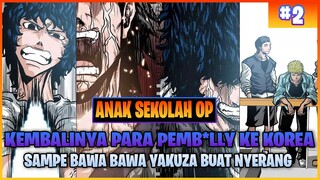 MC sudah mengusai kemampuannya ( alur cerita manhwa anak sekolah op part 2 )