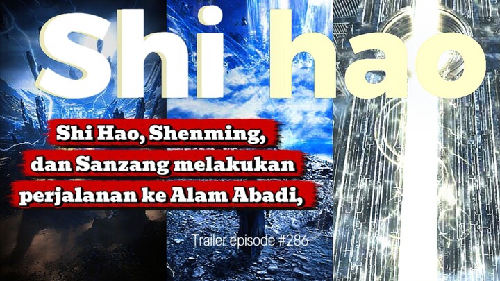 Analisis Trailer Perfect World: Shi Hao, Shenming, dan Sanzang melakukan perjalanan ke Alam Abadi