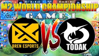 M2 BREN vs TODAK [Game 1] 🔴🔥| Bren Esports vs TODAK | M2 World Championship Playoffs