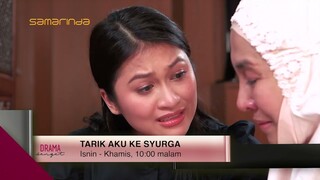 Saksikan Tarik Daku Ke Syurga Di TV3, 10 Malam Ini!