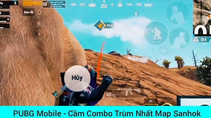 cầm combo chùm nhất map Sanhok